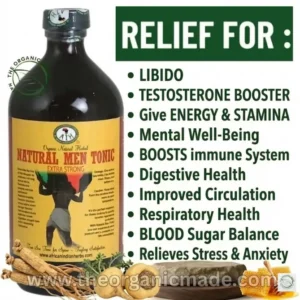 A professional marketing graphic showcasing the health benefits and ingredients of 'Natural Men Tonic EXTRA STRONG'. The image features a bottle of the dark tonic with a detailed label on the left. To the right, a list of green bullet points highlights key benefits like increased libido, energy, and improved mental well-being. At the bottom, raw natural ingredients including ginseng and maca illustrate the tonic's composition, with a watermark 'www.theorganicmade.com'. The overall design is clean and professionally presented.