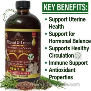 A professional product shot of Botanical Fibroid & Lupus Balance Care Tonic in an amber glass bottle. The label highlights ingredients like Magnesium, Lion’s Mane, French Tarragon, Linseed, and Green Tea. To the right, a "RELIEF FOR" checklist includes inhibiting tumor growth, slowing fibroid growth, sexual support, and anti-inflammatory benefits. The image features fresh green herbs and seeds at the base with the brand URL www.theorganicmade.com.