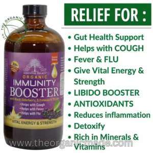 A detailed product photograph and marketing graphic featuring a large amber glass bottle of Essential Palace Organic Immunity Booster living bitters with blacl elderberry 16oz. The product label is rich purple and gold, detailed with illustrations of clusters of Black Elderberry and green leaves. The label text prominently states "Essential Palace ORGANIC IMMUNITY BOOSTER" in large white and gold letters, with "with Black Elderberry, Echinacea & Thyme" specified below. Three key benefit statements—"Helps with Cough", "Helps with Fever", and "Helps with Flu"—are listed above "VITAL ENERGY & STRENGTH". Two trust badges ("Essential Blessing" and "100% SATISFACTION") are prominent. To the right of the bottle, against a stark white background with a green header banner reading "RELIEF FOR:", is a bold, multi-point bulleted list of 9 health benefits: "Gut Health Support", "Helps with COUGH", "Fever & FLU", "Give Vital Energy & Strength", "LIBIDO BOOSTER", "ANTIOXIDANTS", "Reduces inflammation", "Detoxify", and "Rich in Minerals & Vitamins". The top-left corner features "THE ORGANIC MADE: NATURAL & HEALTHY" circular seal. The bottom center displays the website URL "www.theorganicmade.com" in grey text.