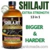 bottle of Shilajit, Ashwagandha, Rhodiola Rosea, and Panax Ginseng. The bottle is a 16 oz amber glass with a black label, set against a white background. Bold green and black text reads "SHILAJIT EXTRA STRENGTH 13 in 1" and "BIGGER & HARDER." The brand URL www.theorganicmade.com is displayed at the bottom.